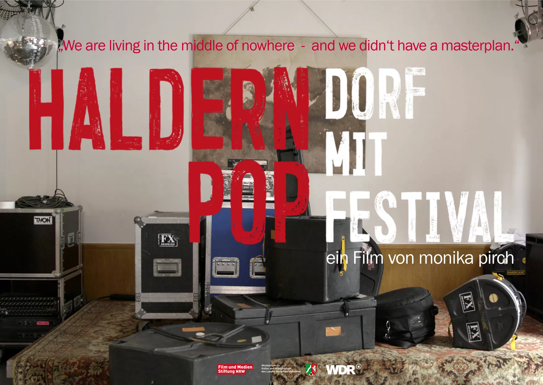 HALDERN POP – DORF MIT FESTIVAL I KÖLNER PREMIERE
